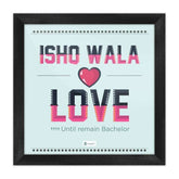 Ishq Wala Love Wall Poster Frames Valentines Gift